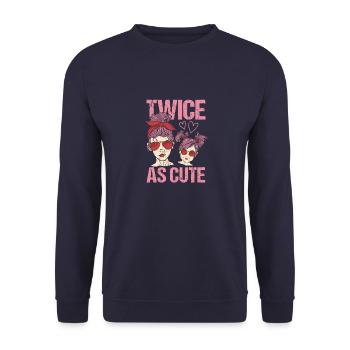 Twice as Cute Daughter Mom Sunglasses Headband - Unisex Sweatshirt - navy - Front - Alina (178cm) & Michal (187cm)