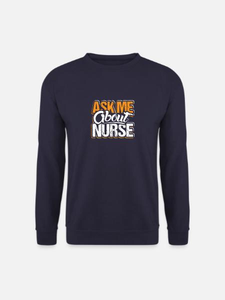Ask Me About Nurse Skills Hospital Doctor Saying - Unisex Pullover - Navy