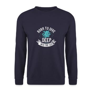 Né pour plonger profondément dans la mer - Sweat-shirt Unisexe - marine - Devant - Alina (178cm) & Michal (187cm)