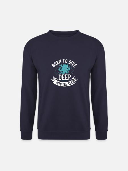 born to dive deep into the sea - Unisex Sweatshirt - navy