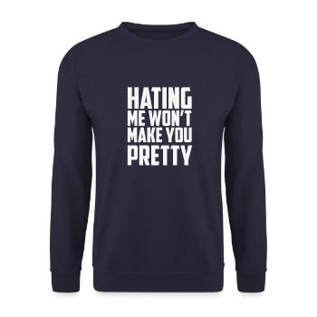 HATING ME WON T MAKE YOU PRETTY - Unisex Sweatshirt - navy - Front - Alina (178cm) & Michal (187cm)