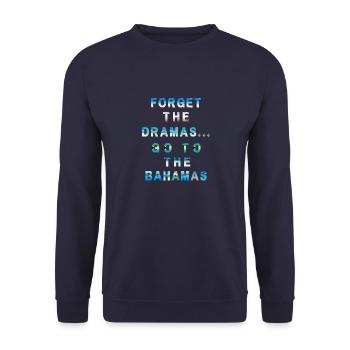 Forget the dramas and go to the Bahamas - Unisex Pullover - Navy - Vorne - Alina (178cm) & Michal (187cm)