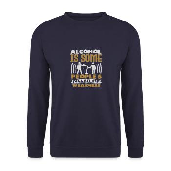 ALKOHOL IST DIE SÄULE DER SCHWÄCHE EINIGER MENSCHEN - Unisex Pullover - Navy - Vorne - Alina (178cm) & Michal (187cm)