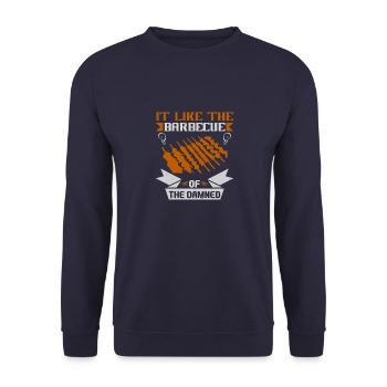 IT LIKE THE BARBECUE OF THE DAMNED - Unisex Sweatshirt - navy - Front - Alina (178cm) & Michal (187cm)