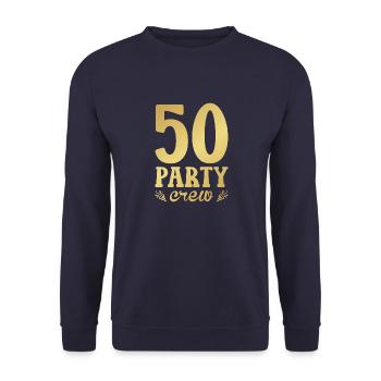 50 Birthday 50 Party Crew Squad 50th Bday Party - Unisex Sweatshirt - navy - Front - Alina (178cm) & Michal (187cm)