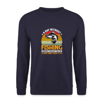 Ein Tag ohne Angeln ist wie... - Unisex Pullover - Navy - Vorne - Alina (178cm) & Michal (187cm)