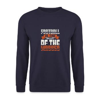 FUSSBALL IST DAS BALLETT DER MASSEN - Unisex Pullover - Navy - Vorne - Alina (178cm) & Michal (187cm)