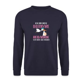Ich bin diese Legendäre Hebamme Hebamme - Unisex Pullover - Navy - Vorne - Alina (178cm) & Michal (187cm)