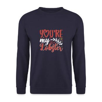 You are my lobster - Unisex Sweatshirt - navy - Front - Alina (178cm) & Michal (187cm)