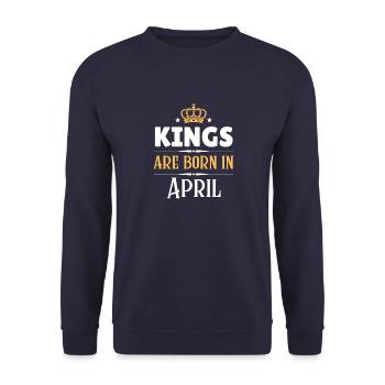 Kings are born in April - Unisex Sweatshirt - navy - Front - Alina (178cm) & Michal (187cm)