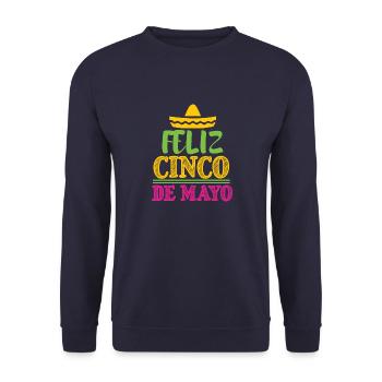 FELIZ CINCO DE MAYO 2 - Sweat-shirt Unisexe - marine - Devant - Alina (178cm) & Michal (187cm)