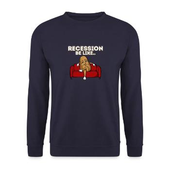 La récession soit comme un canapé de patate cool jeu de mots sarcastique - Sweat-shirt Unisexe - marine - Devant - Alina (178cm) & Michal (187cm)