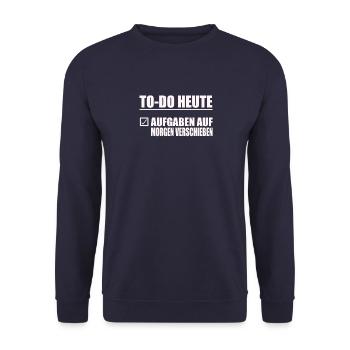 lustige To-Do liste Relaxing Design Heute mach - Unisex Pullover - Navy - Vorne - Alina (178cm) & Michal (187cm)