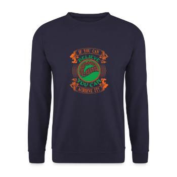 IF YOU CAN BELIEVE YOU CAN ACHIEVE DOLPHINS - Unisex Sweatshirt - navy - Front - Alina (178cm) & Michal (187cm)