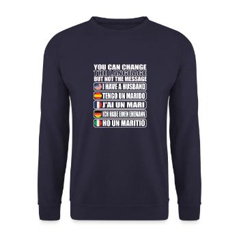 Gift idea for married woman I have - Unisex Sweatshirt - navy - Front - Alina (178cm) & Michal (187cm)