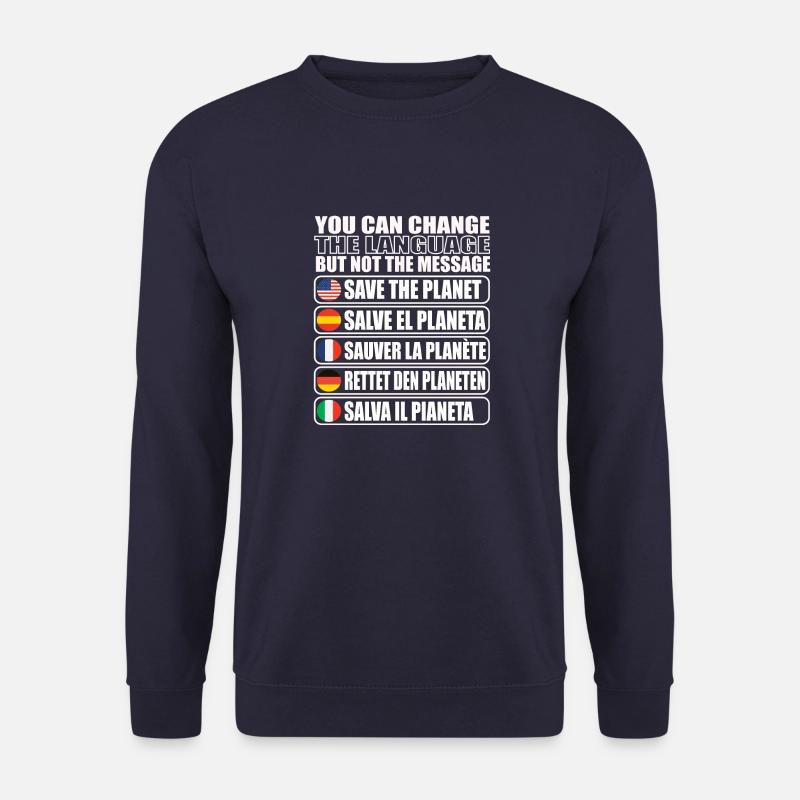 Save the planetary environment - Unisex Sweatshirt - navy