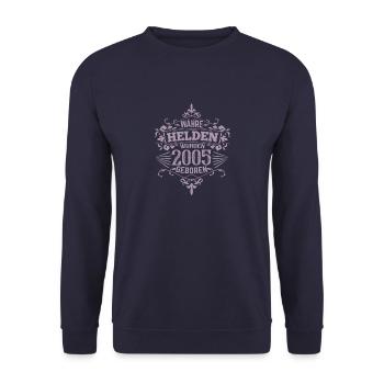 Wahre Helden wurden 2005 geboren - Unisex Pullover - Navy - Vorne - Alina (178cm) & Michal (187cm)