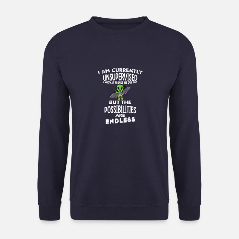 I am currently unsupervised - Unisex Sweatshirt - navy