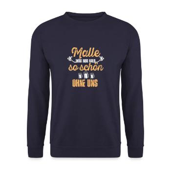 Malle Mallorca lustiger Gruppen Spruch - Unisex Pullover - Navy - Vorne - Alina (178cm) & Michal (187cm)