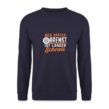 KFZ Mechaniker Auto Wer später bremst Geschenk - Unisex Pullover - Navy - Vorne - Alina (178cm) & Michal (187cm)