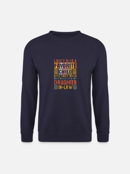 I Don't Have A Favorite Child - Unisex Sweatshirt - navy