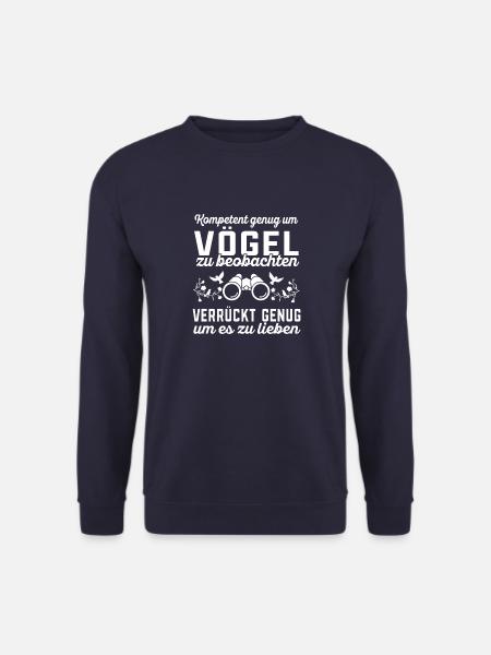 Vögel beobachten Ornithologie Vogelbeobachtung - Unisex Pullover - Navy