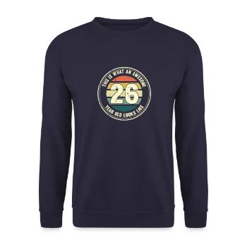 26ème anniversaire pour que vous voyiez avec 26 cadeaux rétro - Sweat-shirt Unisexe - marine - Devant - Alina (178cm) & Michal (187cm)