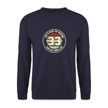 33ème anniversaire pour que vous voyiez avec 33 cadeau rétro - Sweat-shirt Unisexe - marine - Devant - Alina (178cm) & Michal (187cm)