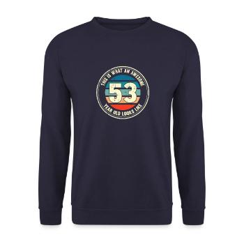 53ème anniversaire pour que vous voyiez avec 53 cadeau rétro - Sweat-shirt Unisexe - marine - Devant - Alina (178cm) & Michal (187cm)