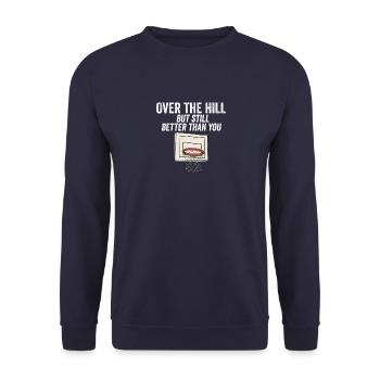 Funny Over The Hill Basketball Birthday Jokes Pun - Unisex Sweatshirt - navy - Front - Alina (178cm) & Michal (187cm)