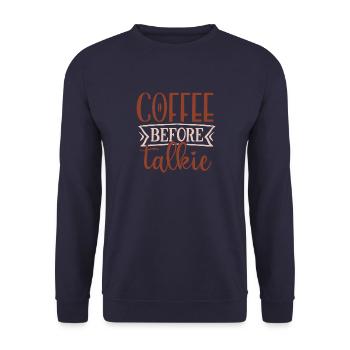 Coffee before talkie - Unisex Sweatshirt - navy - Front - Alina (178cm) & Michal (187cm)