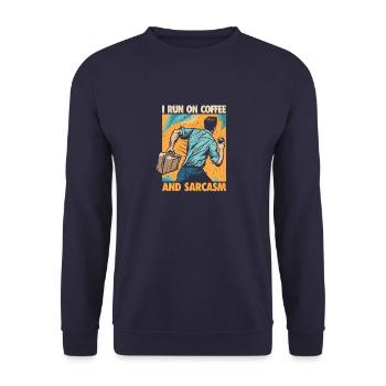 Kaffee Geschenk: I Run On Coffee And Sarcasm - Unisex Pullover - Navy - Vorne - Alina (178cm) & Michal (187cm)