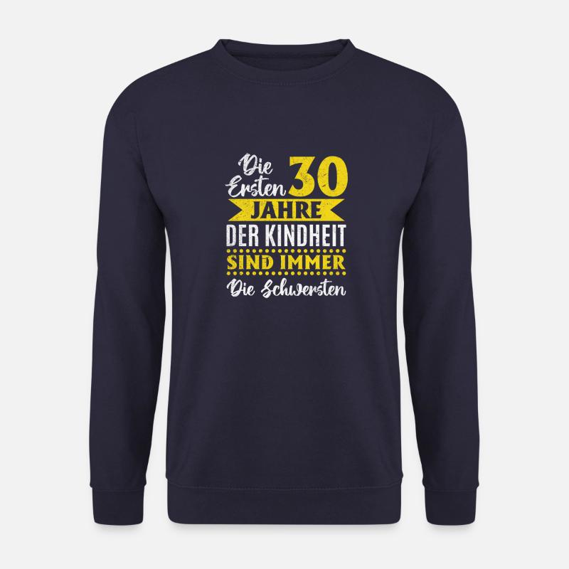 30. Geburtstag - Unisex Pullover - Navy