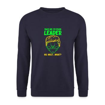 Nimm mich zu dir, Anführer, nein, warte, was für ein lustiger Raum - Unisex Pullover - Navy - Vorne - Alina (178cm) & Michal (187cm)