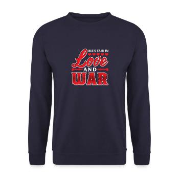 All's Fair In Love And War T-Shirt Grafik Neuheit - Unisex Pullover - Navy - Vorne - Alina (178cm) & Michal (187cm)