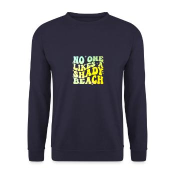 No One Likes A Shady Beach - Unisex Pullover - Navy - Vorne - Alina (178cm) & Michal (187cm)