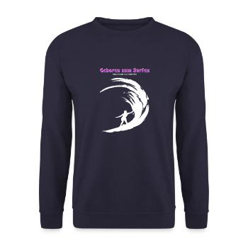 Zum Surfen geboren - Unisex Pullover - Navy - Vorne - Alina (178cm) & Michal (187cm)