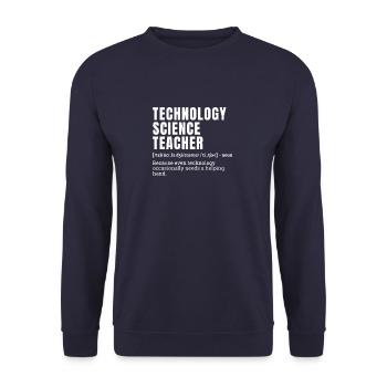 Funny Technology Science Teacher Definition Humor - Unisex Sweatshirt - navy - Front - Alina (178cm) & Michal (187cm)