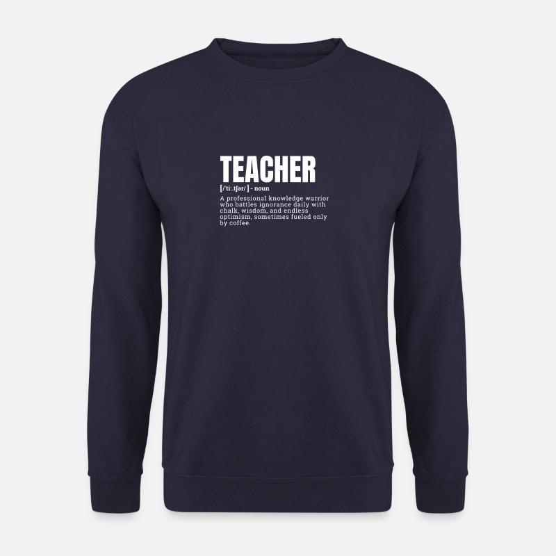 Funny Teacher Definition Occupation - Unisex Pullover - Navy