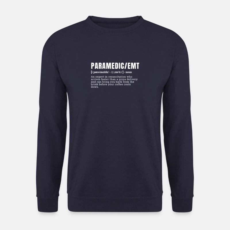 Funny Definition Paramedic EMT Occupation - Unisex Pullover - Navy