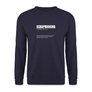 Définition amusante du scrapbooking loisirs d’intérieur D - Sweat-shirt Unisexe - marine - Devant - Alina (178cm) & Michal (187cm)