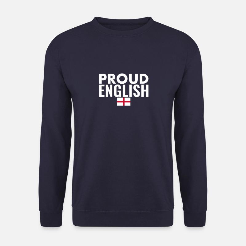 Fier drapeau anglais anglais Angleterre - Sweat-shirt Unisexe - marine