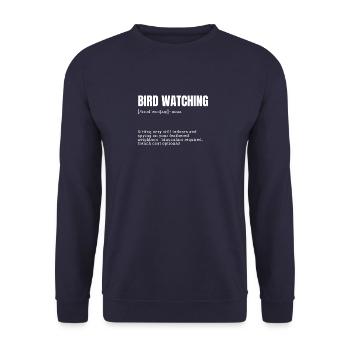 Funny Definition Bird Watching Indoor Hobbies - Unisex Sweatshirt - navy - Front - Alina (178cm) & Michal (187cm)