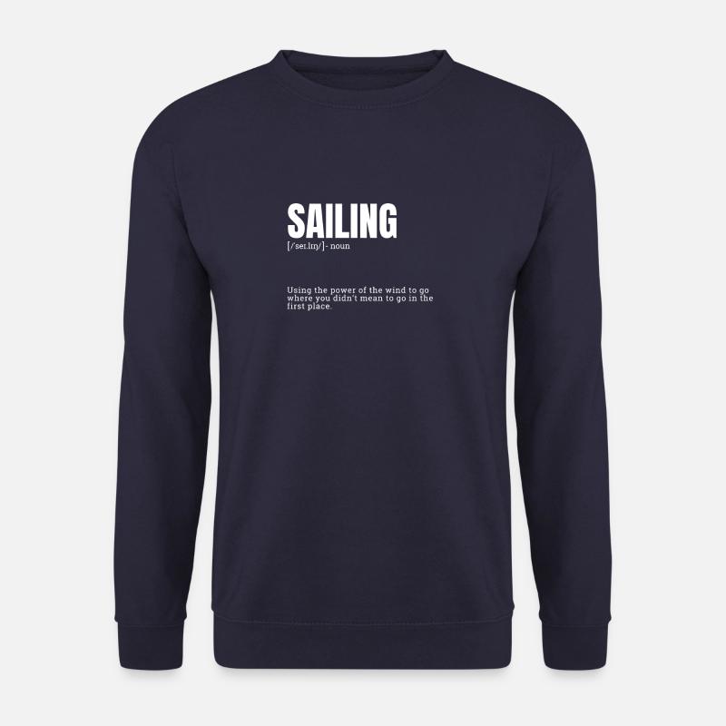 Funny Sailing Definition - Unisex Sweatshirt - navy