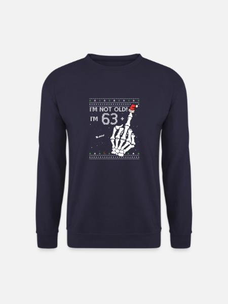 I am 63 plus Middle Finger - Funny Christmas 64th - Unisex Sweatshirt - navy