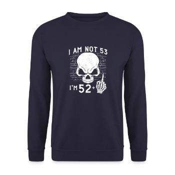 I Am 52 Plus Middle Finger - 53rd Birthday - Unisex Sweatshirt - navy - Front - Alina (178cm) & Michal (187cm)