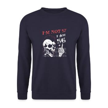 J’ai 56 ans et majeur - 57e anniversaire - Sweat-shirt Unisexe - marine - Devant - Alina (178cm) & Michal (187cm)
