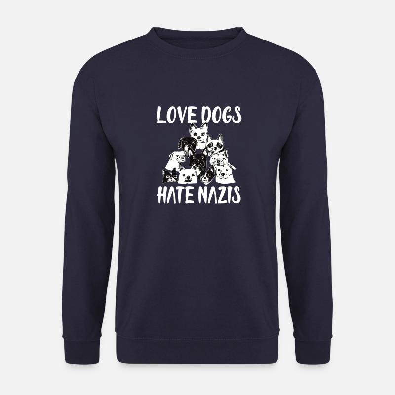 Love Dogs Hate Nazis - Unisex Sweatshirt - navy
