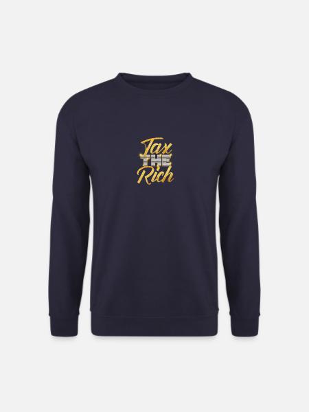 Tax The Rich Goldene Schrift - Unisex Pullover - Navy