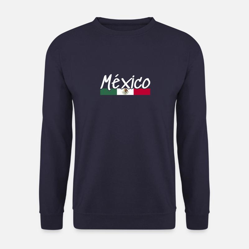 Mexico Mexican Flag Mexican - Unisex Sweatshirt - navy